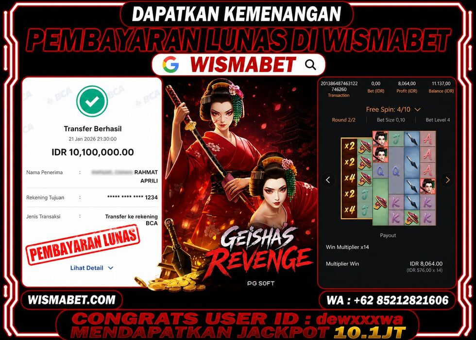 Wismabet - BUKTI KEMENANGAN Geishas Revenge Rp10,200,000,- LUNAS
